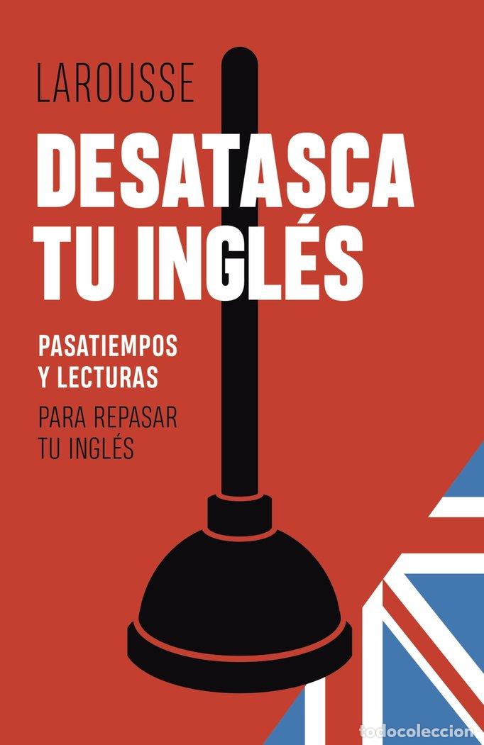 Libros: DESATASCA TU INGLES - BACK, MARTYN