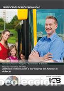 Libros: MANUAL MF1464_2: ATENCION INFORMACION VIAJEROS BUS URL - DIAZ CAMA, MARIA ANGELES