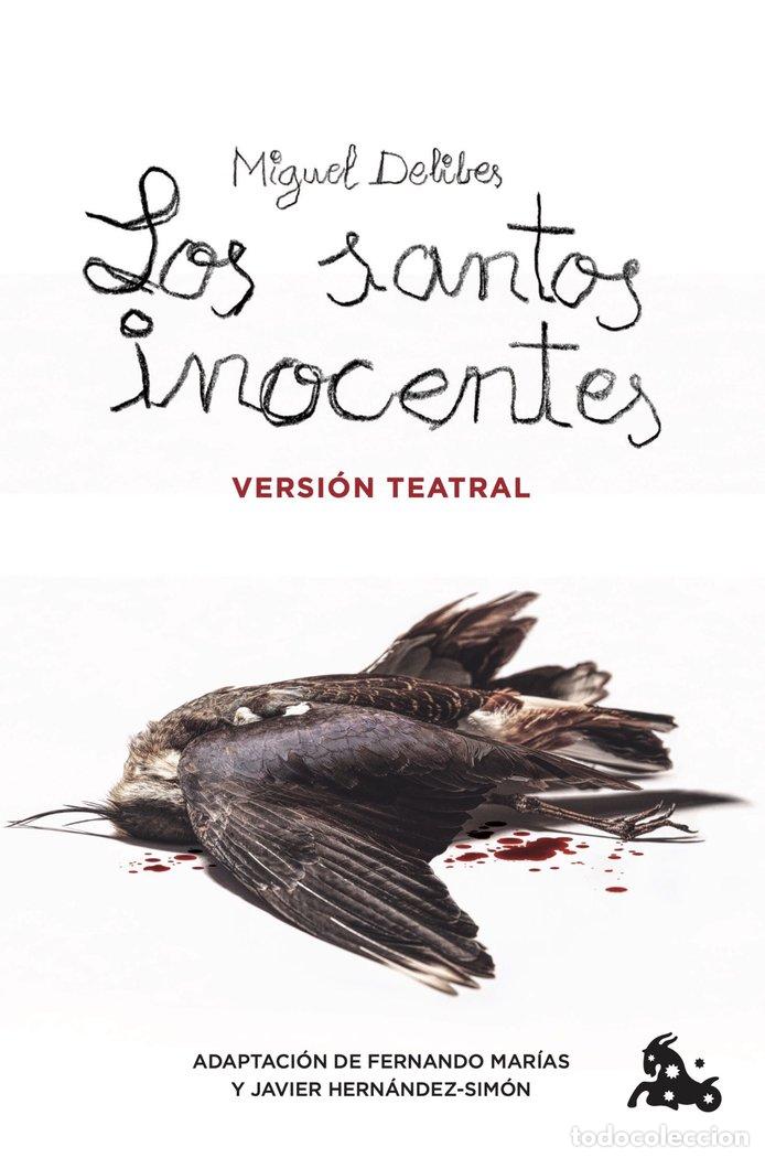 Libri: LOS SANTOS INOCENTES VERSION TEATRAL - DELIBES, MIGUEL