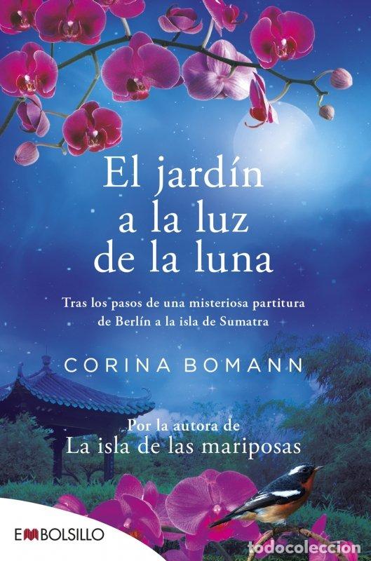 Livres: EL JARDIN A LA LUZ DE LA LUNA EDICION 2022 - BOMANN, CORINA