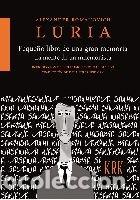 Livres: LURIA PEQUE&Ntilde;O LIBRO DE UNA GRAN MEMORIA MENTE DE UN MNEMONI - ROMANOVICH LURIA, ALEXANDER