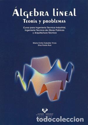 Livres: ALGEBRA LINEAL TEORIA Y PROBLEMAS - CABALLER VIVES