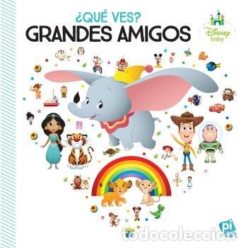 books: QUE VES GRANDES AMIGOS DISNEY BABY WDYS - AA.VV