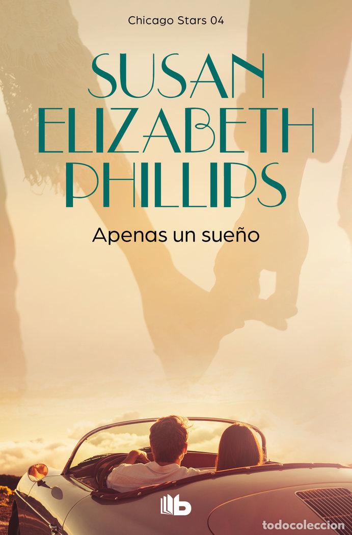 books: APENAS UN SUE&Ntilde;O ZB - PHILLIPS, SUSAN ELIZABETH
