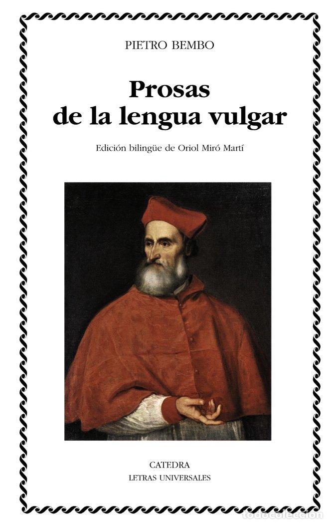 books: PROSAS DE LA LENGUA VULGAR - BEMBO, PIETRO
