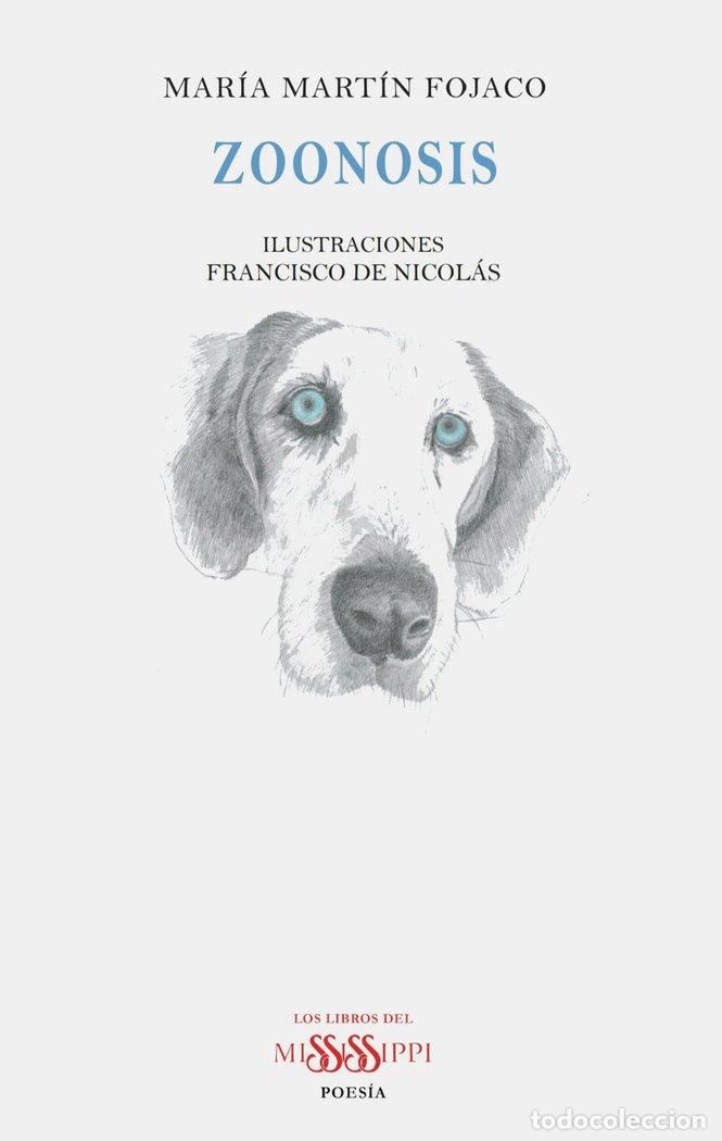 Libros: ZOONOSIS - MARTIN FOJACO, MARIA