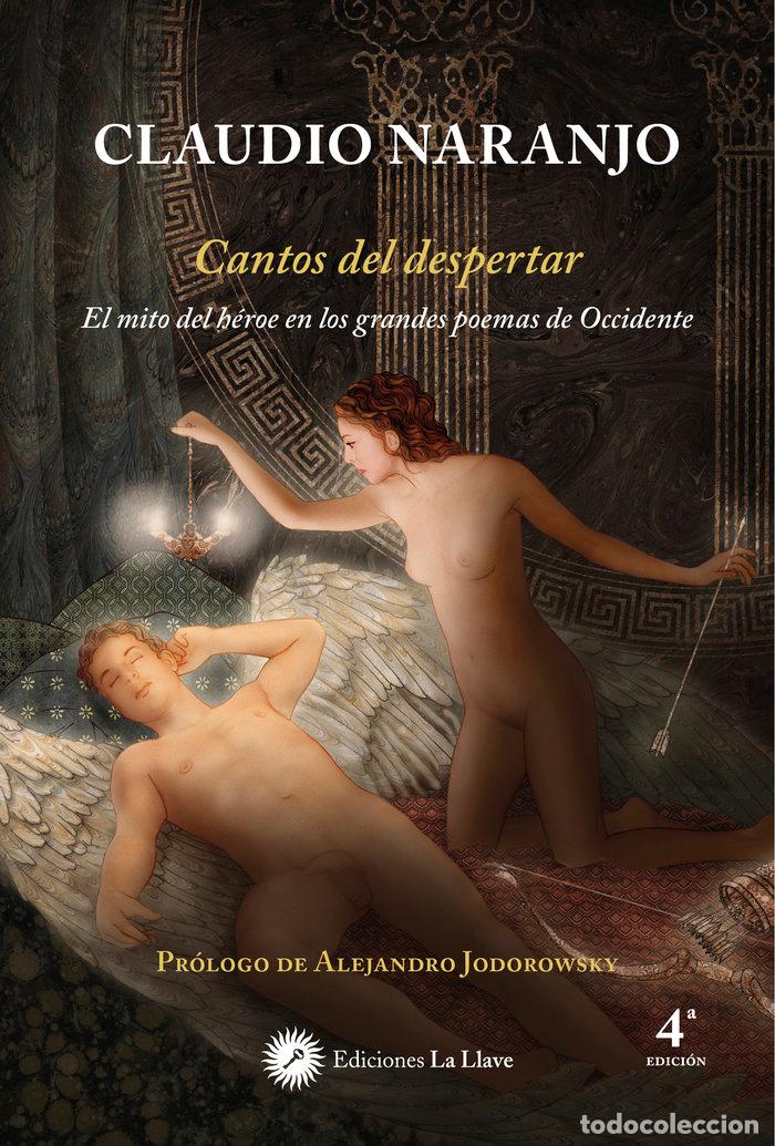 Libros: CANTOS DEL DESPERTAR - CLAUDIO NARANJO