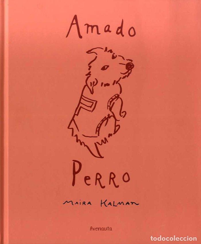 Libros: AMADO PERRO - KALMAN, MAIRA