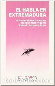 Libros: HABLA EN EXTREMADURA - VIUDAS, A.