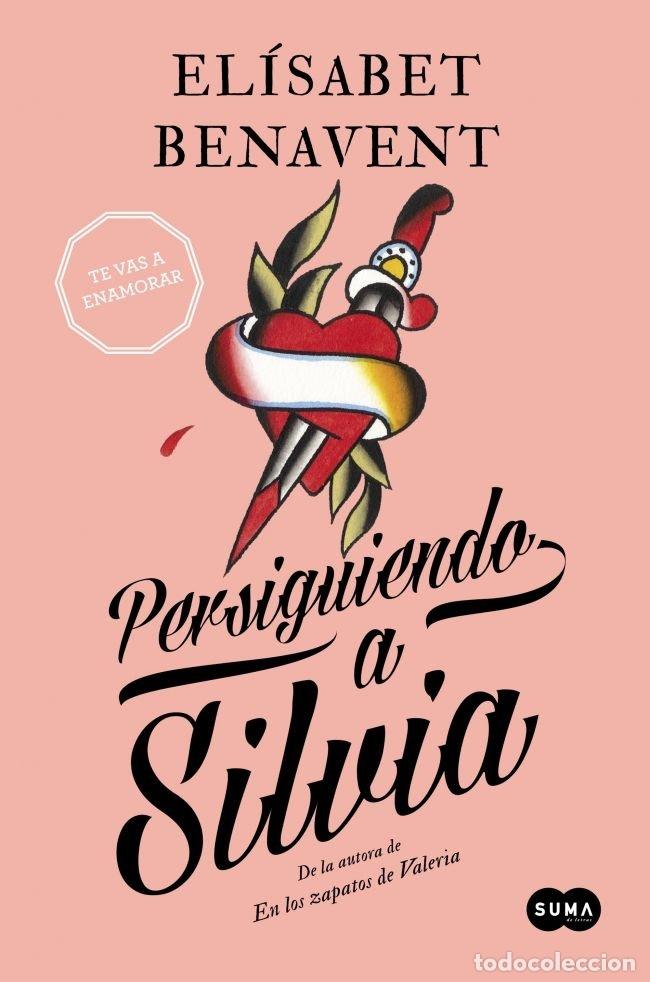 Libros: PERSIGUIENDO A SILVIA - BENAVENT FERRI, ELISABET
