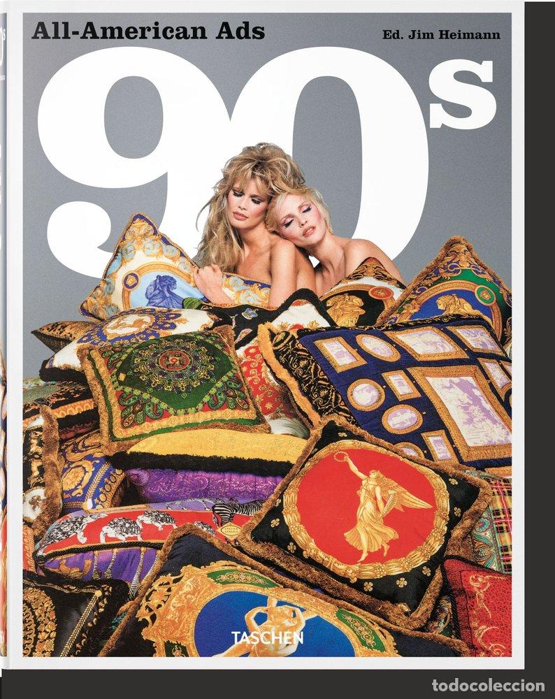 Libros: ALL AMERICAN ADS OF THE 90S (IN) - AA.VV