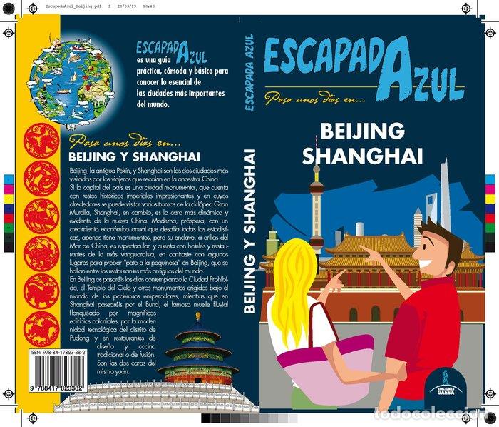 Libros: BEIJING Y SHANGHAI ESCAPADA - MAZARRASA, LUIS
