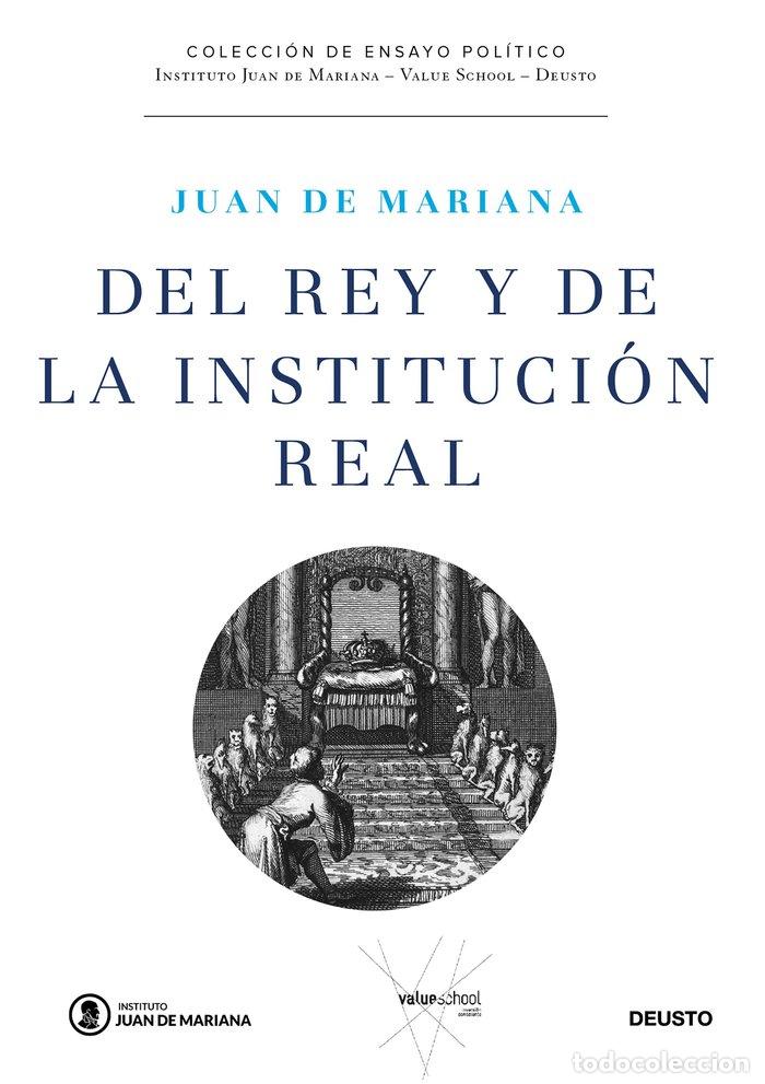 Libros: DEL REY Y DE LA INSTITUCION REAL - JUAN DE MARIANA