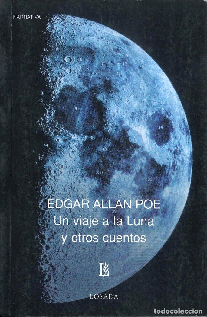 Libros: UN VIAJE A LA LUNA Y OTROS CUENTOS - ALLAN POE EDGAR
