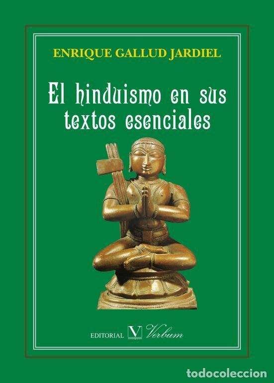 Libros: HINDUISMO EN SUS TEXTOS ESENCIALES,EL - .