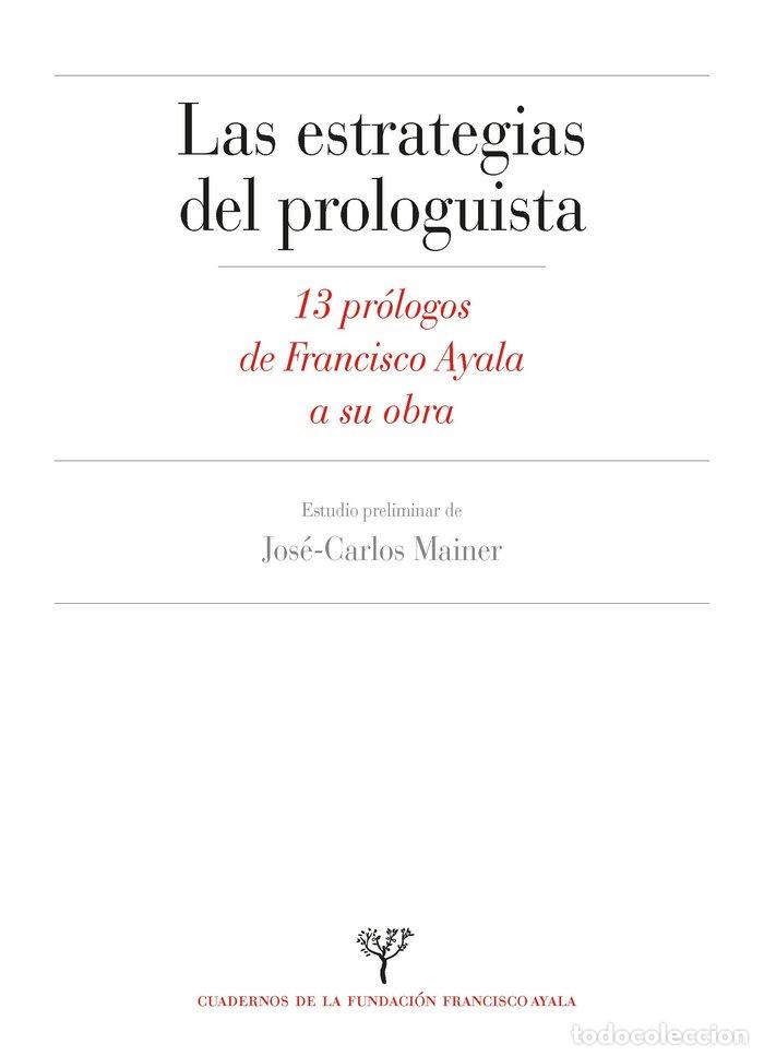 B&uuml;cher: ESTRATEGIAS DEL PROLOGUISTA - AYALA, FRANCISCO