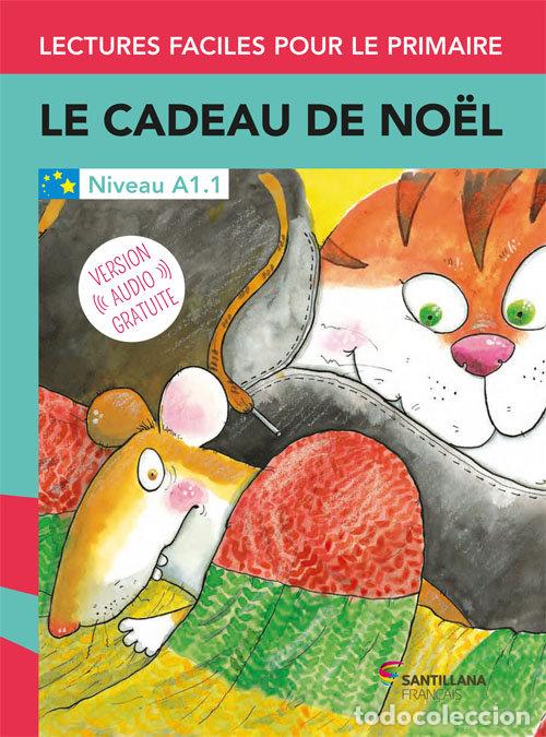 Livros: CADEAU DE NOEL,LE A1.1 LECTURAS FRANCES - AA.VV
