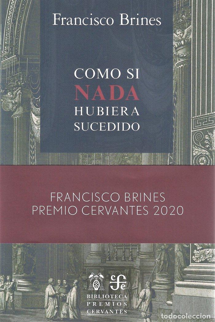 Libros: COMO SI NADA HUBIERA SUCEDIDO - BRINES, FRANCISCO