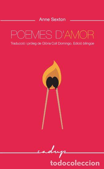 Libros: POEMES DAMOR (BILINGUE CAT/ING.) - SEXTON, ANNE