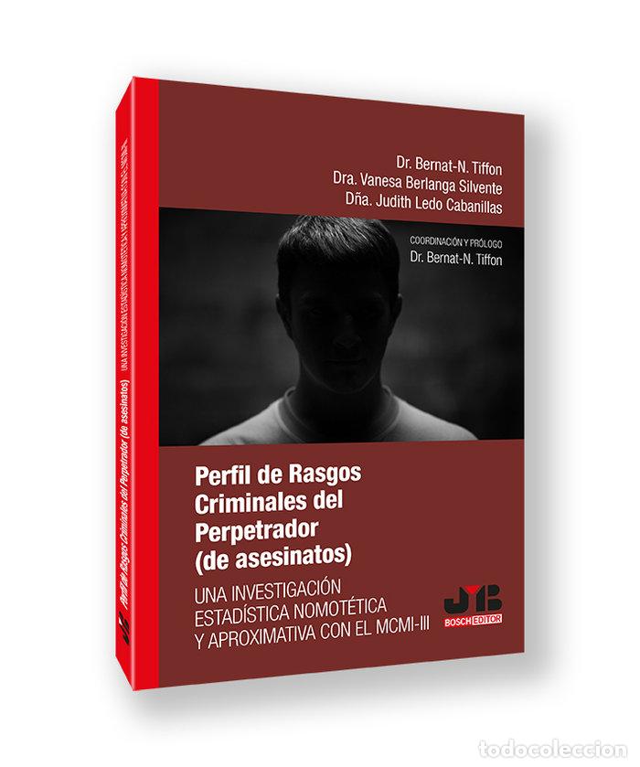 Libros: PERFIL DE RASGOS CRIMINALES DEL PERPETRADOR (DE ASESINATOS) - TIFFON, BERNAT-N.