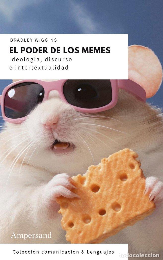 Libros: EL PODER DE LOS MEMES - WIGGINS, BRADLEY