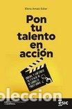 Libros: PON TU TALENTO EN ACCION - AERNAIZ ECKER, ELENA