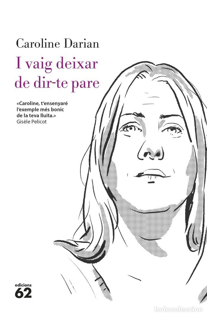 B&uuml;cher: I VAIG DEIXAR DE DIR TE PARE - DARIAN, CAROLINE