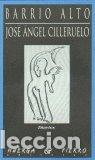 Libros: BARRIO ALTO - CILLERUELO GARCIA, JOSE ANGEL