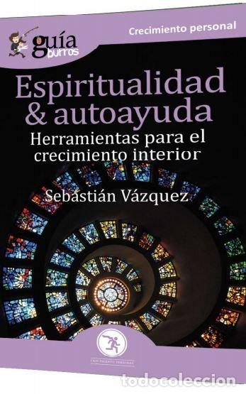 Libros: GUIABURROS ESPIRITUALIDAD Y AUTOAYUDA - VAZQUEZ, SEBASTIAN