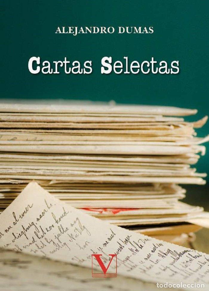 Libros: CARTAS SELECTAS - DUMAS, ALEJANDRO