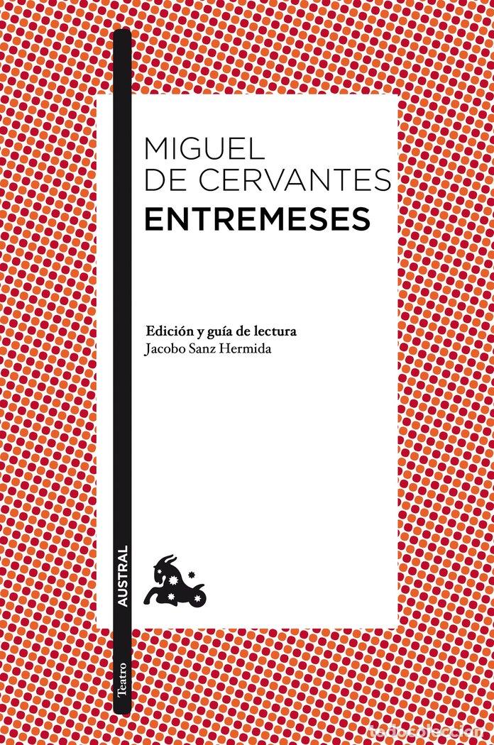 Libros: ENTREMESES - CERVANTES, MIGUEL DE