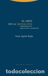 Libros: ARTE DE LA MEDIACION - AGUILO REGLA, JOSEP