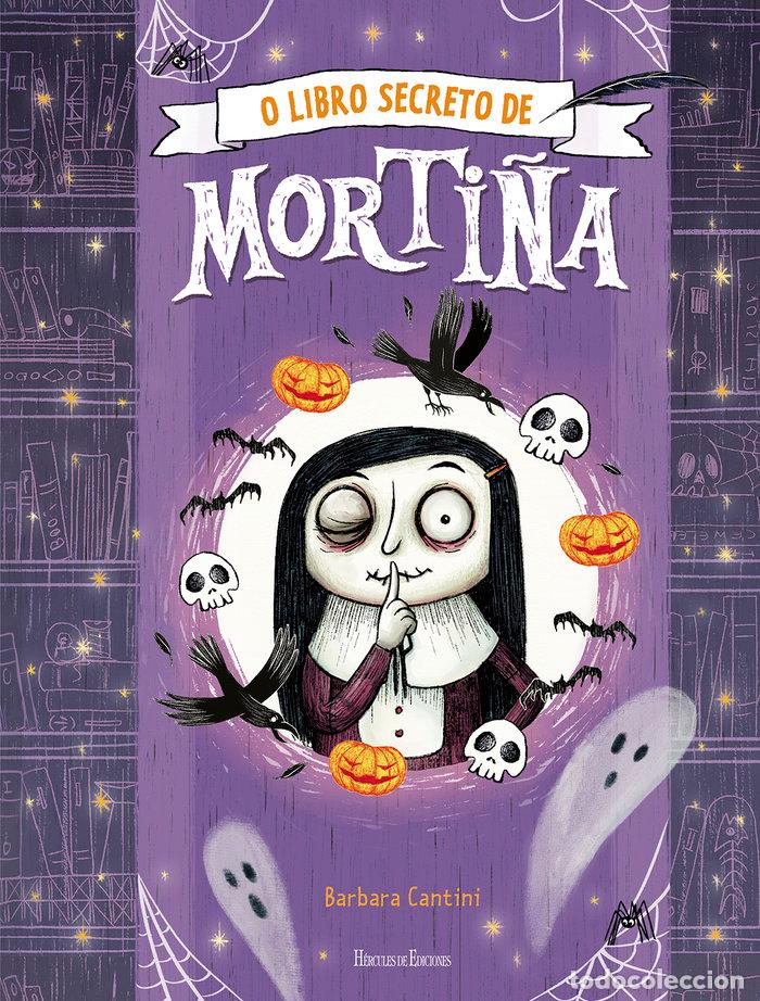 B&uuml;cher: MORTI&Ntilde;A O LIBRO SECRETO DE MORTI&Ntilde;A - CANTINI, BARBARA