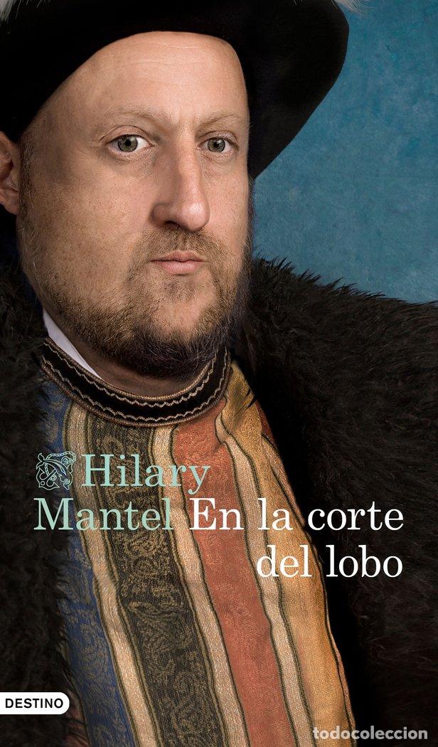 Libros: EN LA CORTE DEL LOBO - HILARY MANTEL