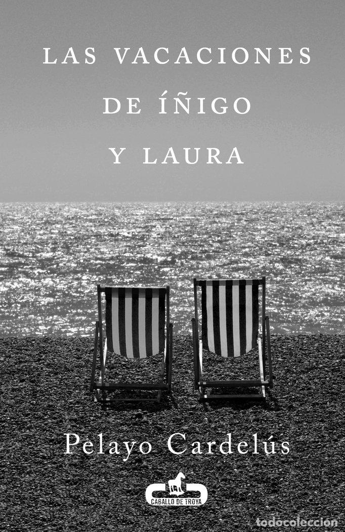 Livres: VACACIONES DE I&Ntilde;IGO Y LAURA,LAS - CARDELUS, PELAYO