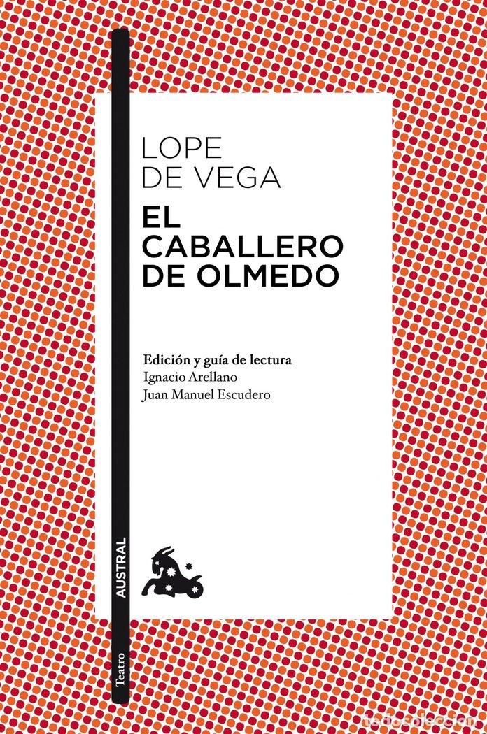 Livres: CABALLERO DE OLMEDO,EL - LOPE DE VEGA, FELIX