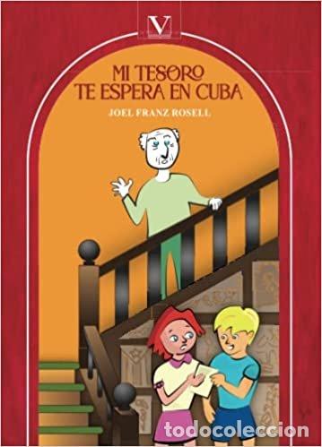 Livres: MI TESORO TE ESPERA EN CUBA - FRANZ ROSELL, JOEL