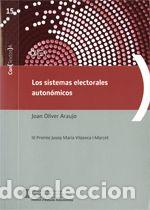 Livres: SISTEMAS ELECTORALES AUTONOMICOS/LOS - OLIVER ARAUJO, JOAN