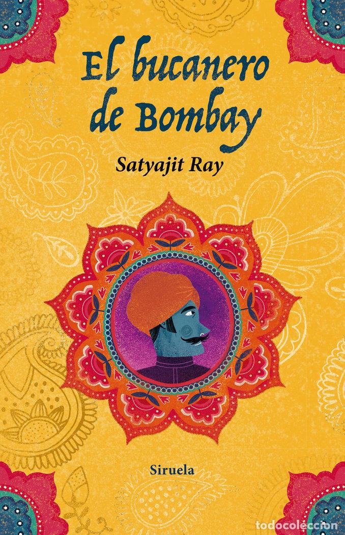 Libros: BUCANERO DE BOMBAY,EL - RAY, SATYAJIT