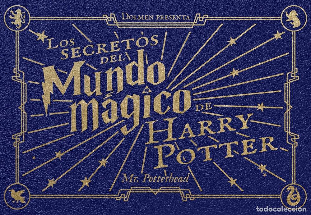Livros: LOS SECRETOS DEL MUNDO MAGICO DE HARRY POTTER - MR. POTTERHEAD