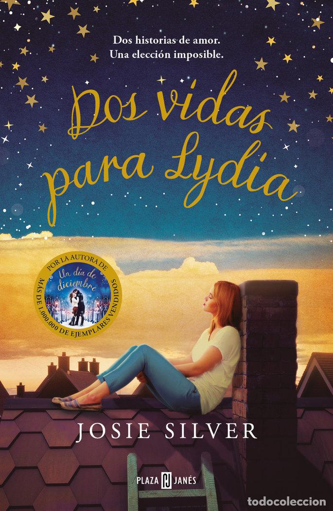 Livres: DOS VIDAS PARA LYDIA - SILVER, JOSIE