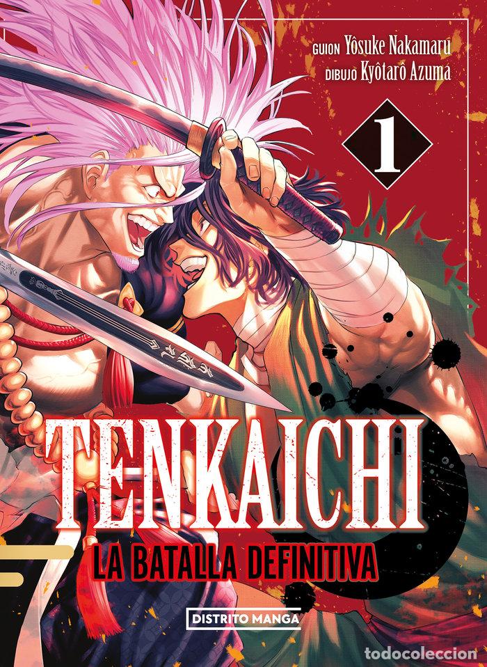 Livres: TENKAICHI LA BATALLA DEFINITIVA 1 - YOSUKE NAKAMARU