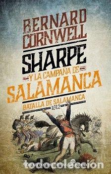 B&uuml;cher: SHARPE Y LA CAMPA&Ntilde;A DE SALAMANCA XIV - CORNWELL, BERNARD