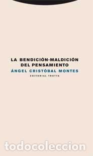 books: LA BENDICION - MALDICION DEL PENSAMIENTO - CRISTOBAL MONTES, ANGEL