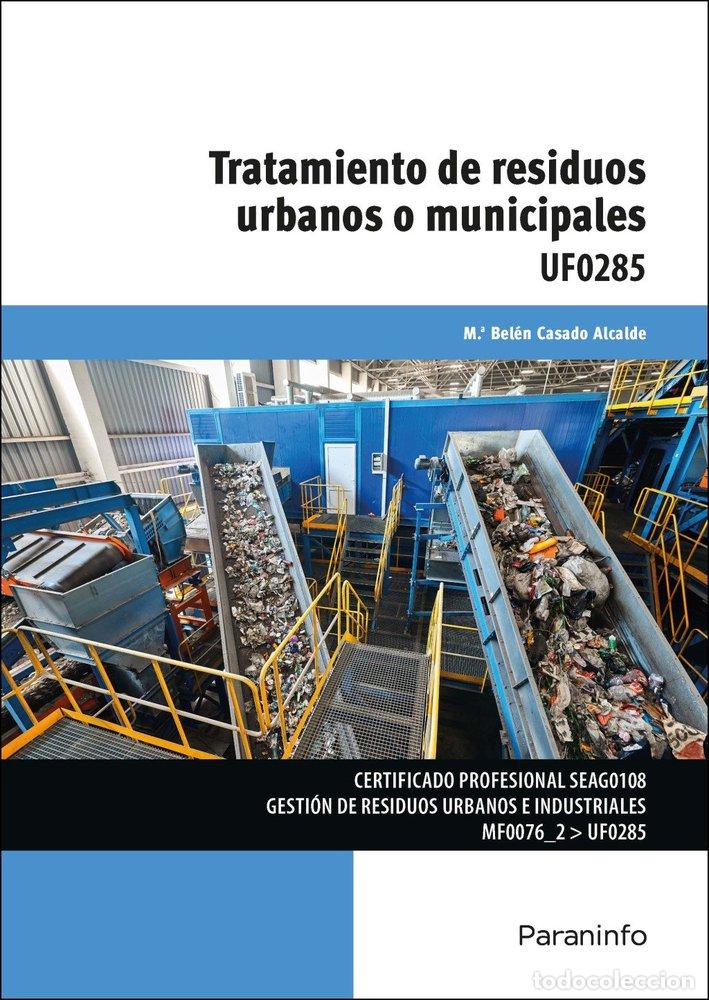 Libros: TRATAMIENTO DE RESIDUOS URBANOS O MUNICIPALES - MARIA BELEN CASADO ALCALDE