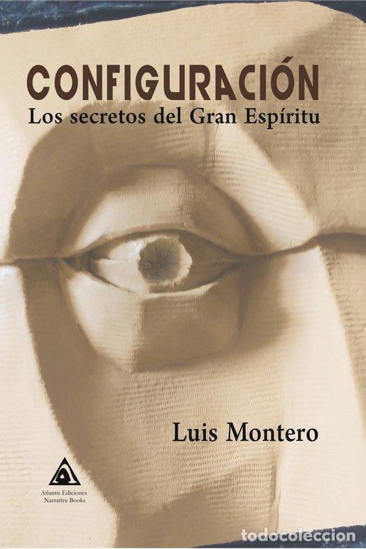 Libros: CONFIGURACION - MONTERO, LUIS