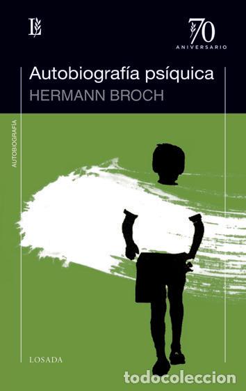 Libros: AUTOBIOGRAFIA PSIQUICA - BROCH, HERMANN