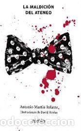 Livros: MALDICION DEL ATENEO,LA - MARTIN INFANTE, ANTONIO