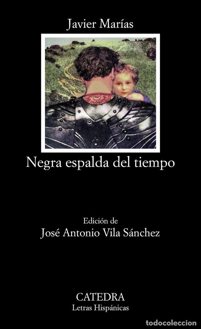books: NEGRA ESPALDA DEL TIEMPO - MARIAS, JAVIER