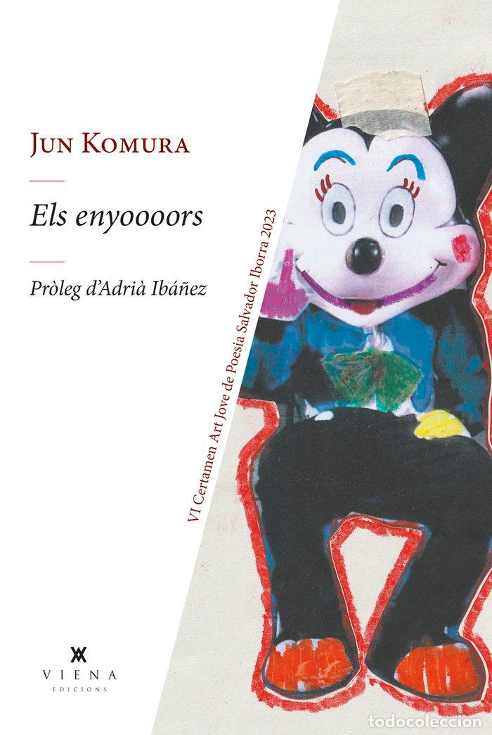 Libri: ELS ENYOOOORS - KOMURA TRULLENQUE, JUN